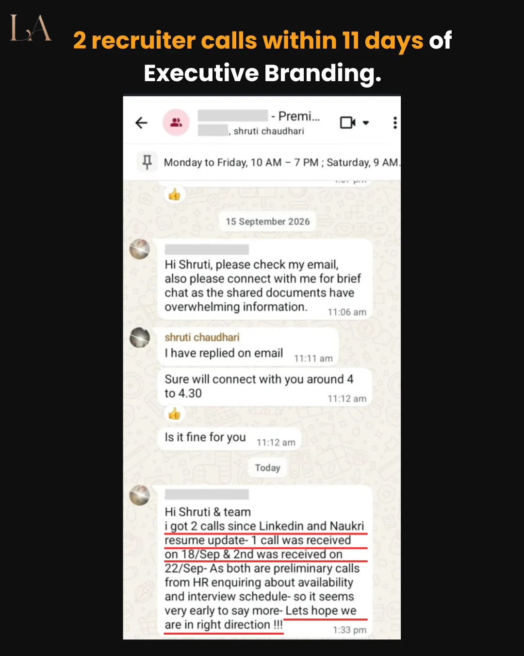 2 recruiter calls within 11 days of Executive Branding.